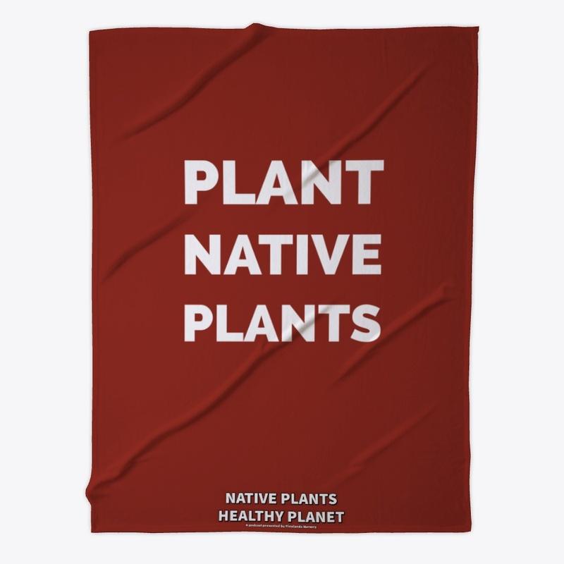 Plant Native Plants