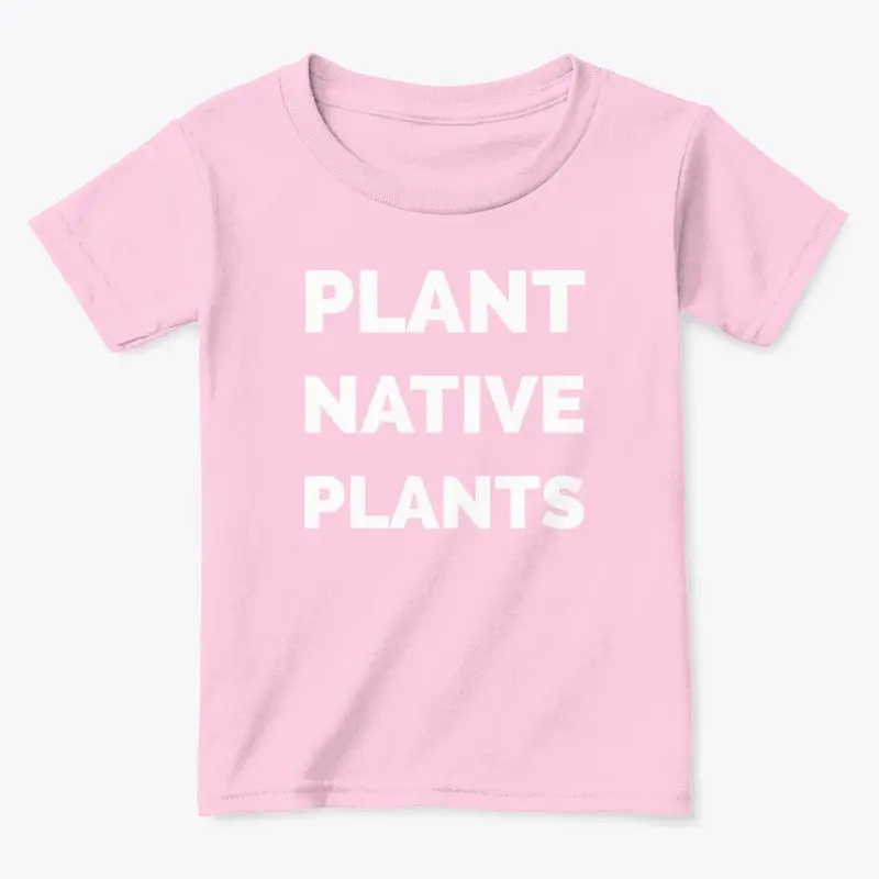 Plant Native Plants