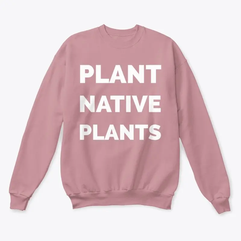 Plant Native Plants