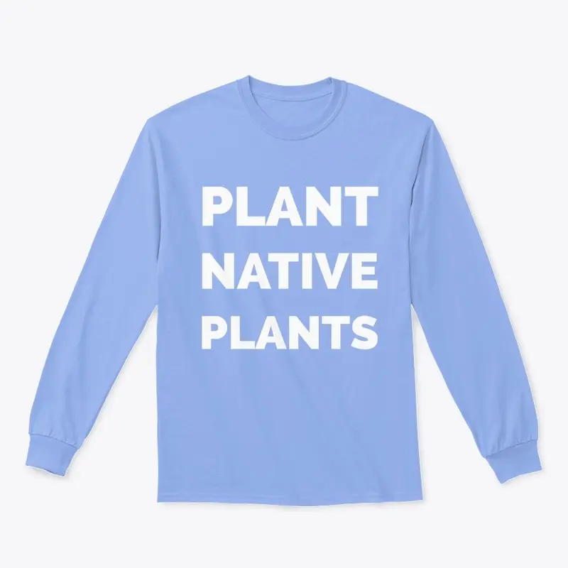 Plant Native Plants